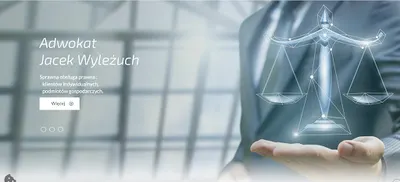 KANCELARIA ADWOKACKA ADWOKAT JACEK WYLEŻUCH